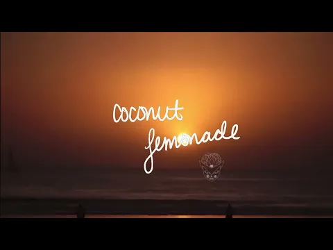 Download MP3 COCONUT LEMONADE lyric video