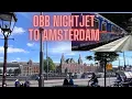 Download Lagu NightJet to Amsterdam - Vienna to Amsterdam OBB NightJet Sleeper