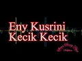 Download Lagu Eny Kusrini