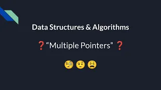 9 Master DSA in JavaScript Crack Problems with the Multiple Pointers Pattern JS Interview Guide