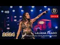 SERTANEJO HITS 2024 - Lauana Prado - Me Leva Pra Casa / Escrito Nas Estrelas / Saudade