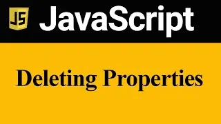 Deleting Properties in JavaScript Hindi