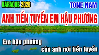 Karaoke Em Hậu Phương Anh Tiền Tuyến Tone Nam Nhạc Sống gia huy beat
