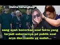 Download Lagu AKHIR NYA AYAH ARYA SALOKA BUKA SUARA SOAL ARYA DAN MANDA TERNYATA SUDAH 
