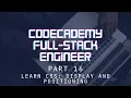 Codecademy Full-Stack Engineer - Part 16