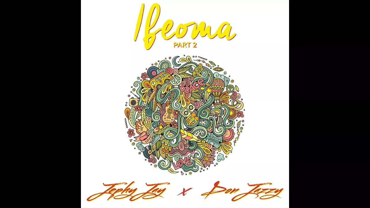 Jephy Jay Ft. Don Jazzy - Ifeoma Pt 2