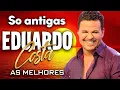 Download Lagu AS 20 EDUARDO COSTA PARA UM DIA ROMÂNTICO ~ CD COMPLETO ~ANTIGAS AS MELHORES