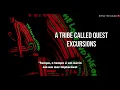 A Tribe Called Quest - Excursions Legendado