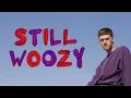 Why Isn't Anyone Listening to Still Woozy?