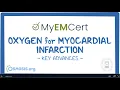 MyEMCert Key Advance Oxygen for Myocardial Infarction