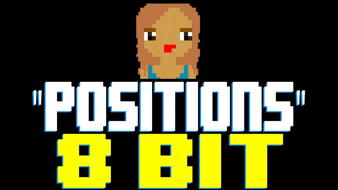 Positions [8 Bit Tribute to Ariana Grande] - 8 Bit Universe