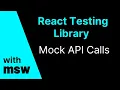 React Testing Library - Mock API Calls