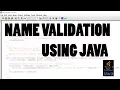 Validating A Name in Java Object Oriented programming
