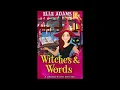 Witches Words A Library Witch Mystery Book 4 Full Length book