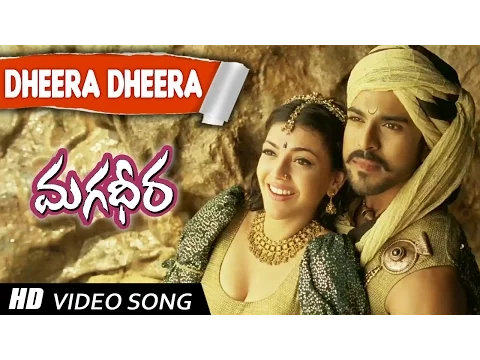 Download MP3 Dheera Dheera Full Video song || Magadheera Movie || Ram Charan, Kajal Agarwal