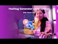 Hashtag Generator using python day 56
