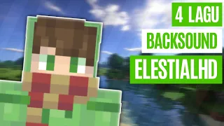 4 lagu backsound yang dipakai elestialhd dan sedang kalian cari 2