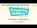 Thriving and Resilience - Live Conversation with NWI 2020