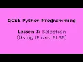 Python Programming Selection GCSE Computer Science