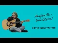 Download Lagu Maafkan Aku - Enda (Lyrics) Cover Indah Yastami