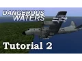 Dangerous Waters P-3 Orion Tutorial 2 Strike Weapons