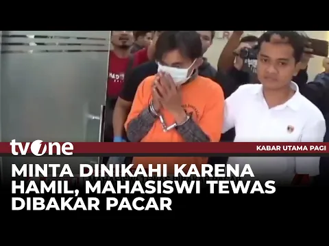 Mahasiswi Tewas Dibakar Kekasih, Korban Minta Dinikahi Gegara Hamil