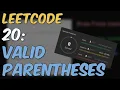 Leetcode 20 - Valid Parentheses Python
