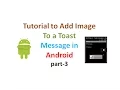 Custom Toast Example Part3 Android Application development tutorial
