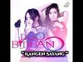 Duo Biduan - Kangen Sayang (audio)