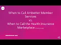 When to Call Ambetter vs When to Call the Health Insurance Marketplace