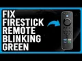 Firestick Remote Blinking Green In Troubleshoot Mode - How To Troubleshoot The Green Blinking