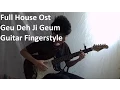 Download Lagu Full House Ost (Geu Deh Ji Geum) Guitar Fingerstyle