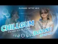 Lagu ChillGum _Khiya_Let_Rahe_Chumma__Tiktok_Viral_DjSanu_Inthe_Mix_2025_Tiktok_Viral_Song_New