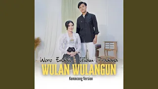wulan wulangun keroncong version 