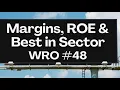Lagu WRO #48 Profit Margins \u0026 ROE + Sectors, a Fundamental Series
