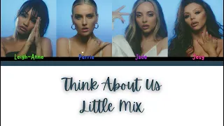 Download Little Mix - Think About Us - Lyrics - (Color Coded Lyrics) MP3