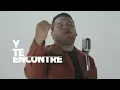 Banda Todo Terreno - Te Encontré (Video Oficial)