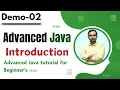 Advance Java Demo Class 02 Adavanced Java Tutorial for Beginners Zero to Hero