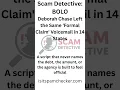Deborah Chase and the CSP Formal Claim Voicemail Scam