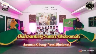 Download Abah Santri \u0026 Santri Al Karomah - Anoman obong (Versi Sholawat) MP3