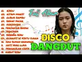 Download Lagu  NEW ALBUM ⁉️ DISCO DANGDUT FULL BASS PALING ENAK