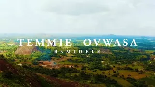 video temmie ovwasa bamidele