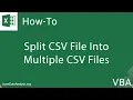 Create a Macro To Spit a CSV File Into Multiple CSV Files with Excel VBA
