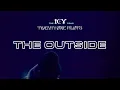 twenty one pilots - The Outside (ICY Tour Studio Version)