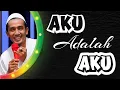 Lagu KH. MUKHLASON ROSYID💥MAKNA AKU ADALAH AKU, KARENA AKU ADALAH SATU