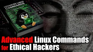 Advanced Linux Commands for Ethical Hackers Full Tutorial