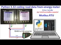 Energy meter connected data with python coding via Modbus RTU RS485 to USB converter