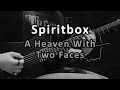 Spiritbox - A Heaven With Two Faces (Cover)