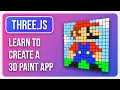 Creating a 3D Paint App in JavaScript Three js Raycasting Tutorial