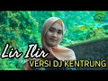 Lagu DJ KENTRUNG TERBARU Lir ilir Dj cover - Dita | Gubuk Nada Production